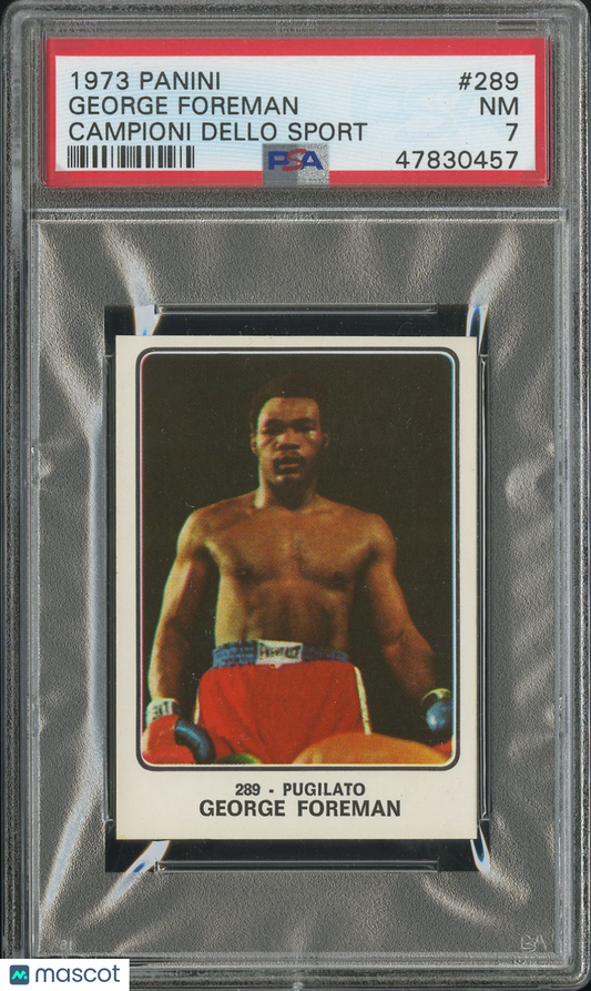 1973 Panini Campioni Dello Sport George Foreman #289 PSA 7