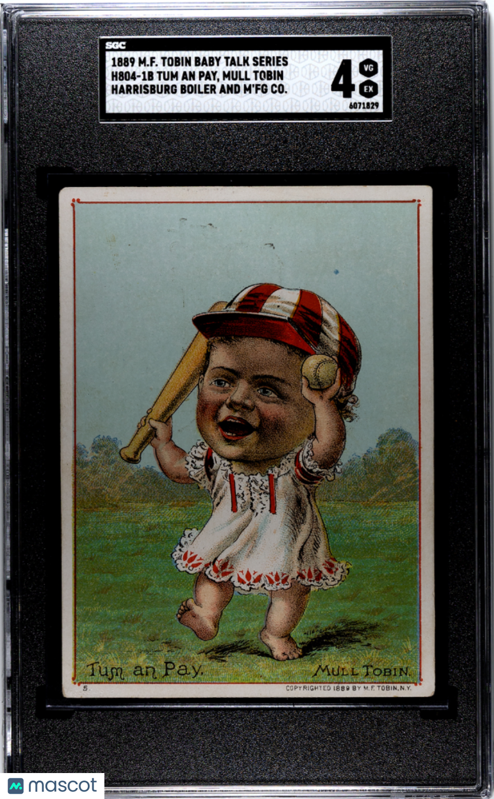 1889 M.F. Tobin H804-1b Baby Talk Series Mull Tobin Tum An Pay SGC 4