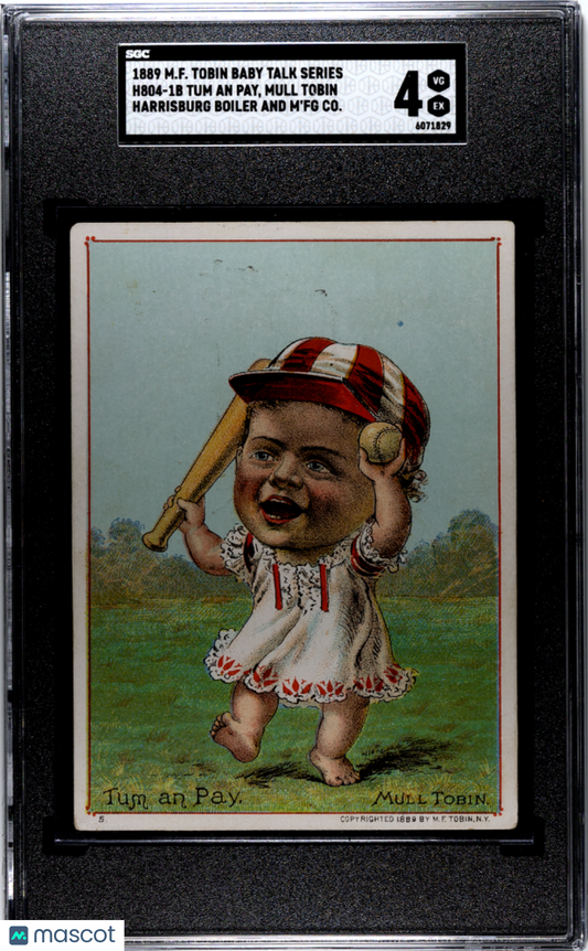 1889 M.F. Tobin H804-1b Baby Talk Series Mull Tobin Tum An Pay SGC 4