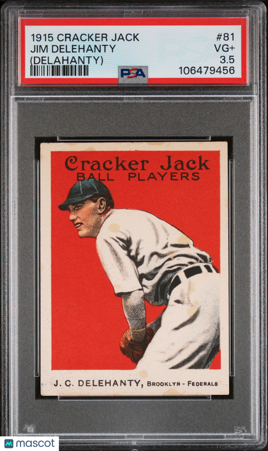 1915 Cracker Jack Jim Delehanty #81 (Delahanty) PSA 3.5