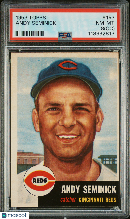 1953 Topps Andy Seminick #153 PSA 8 Oc