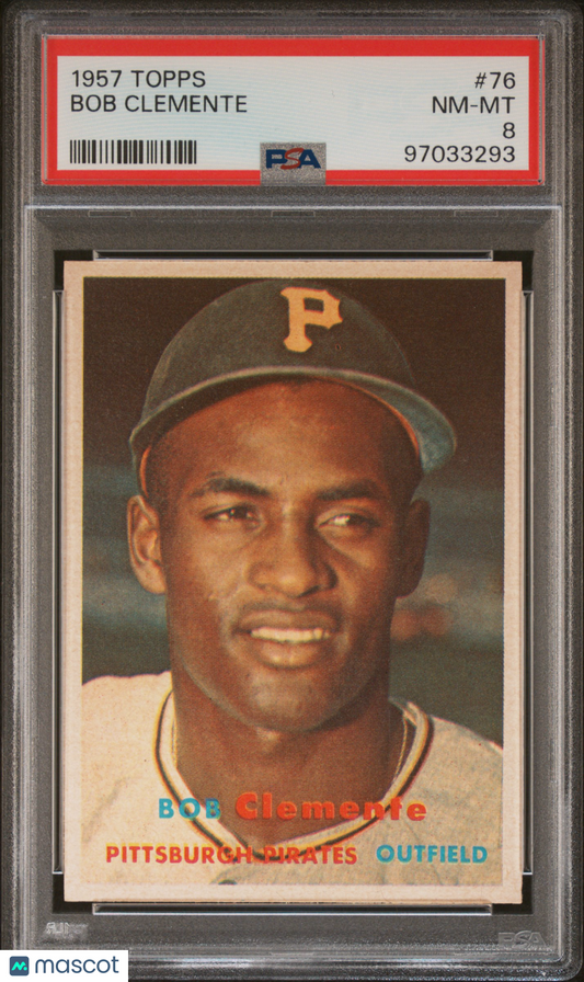 1957 Topps Bob Clemente #76 PSA 8