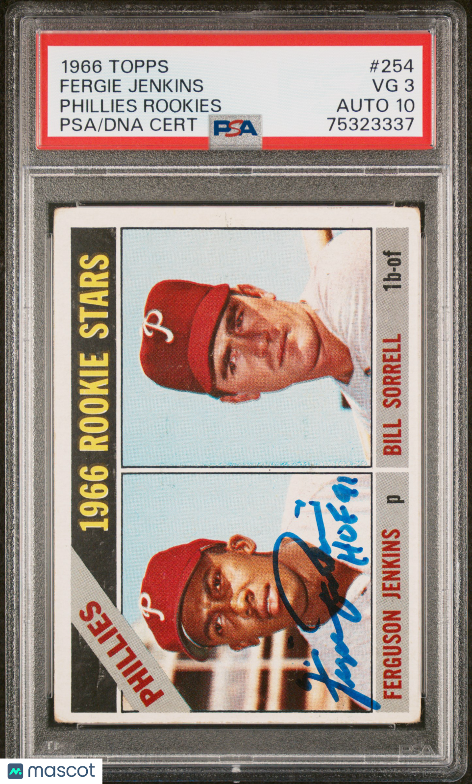 1966 Topps Phillies Rookies #254 Phillies Rookies PSA 3 Auto 10