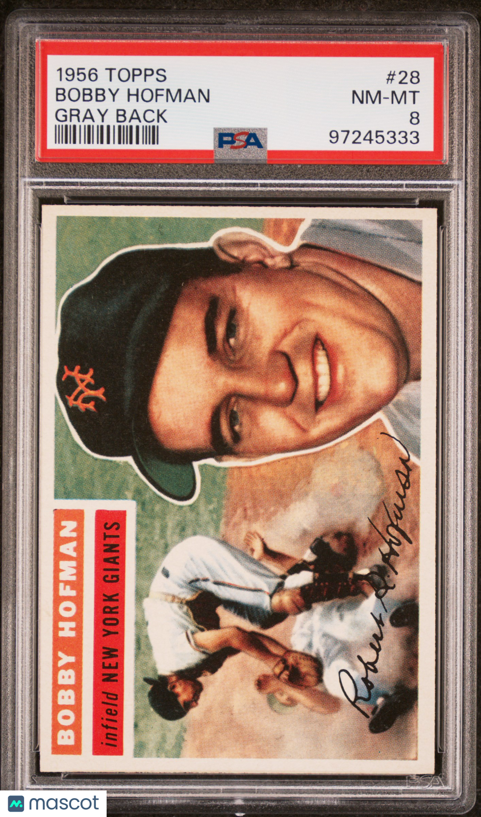 1956 Topps Bobby Hofman #28 Gray Back PSA 8