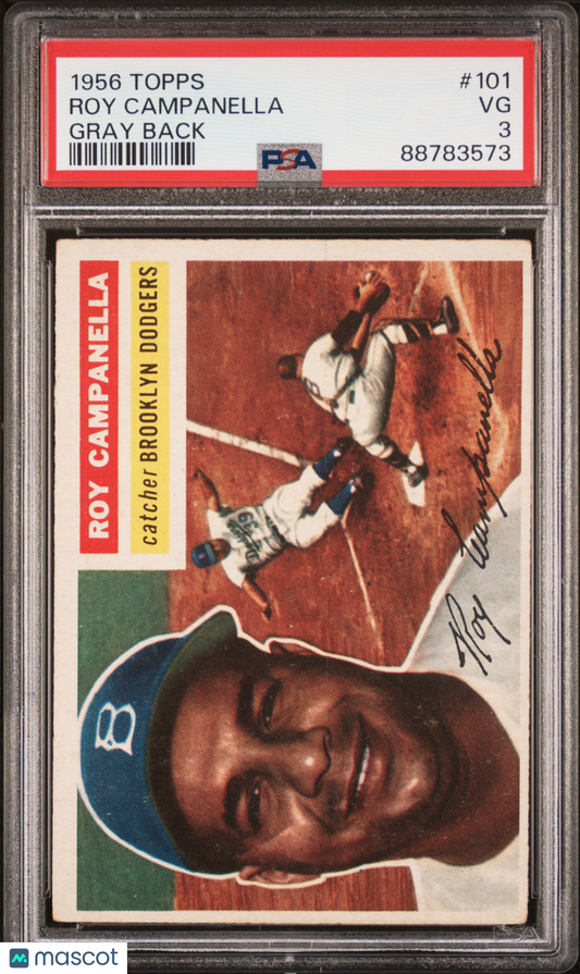 1956 Topps Roy Campanella #101 Gray Back PSA 3