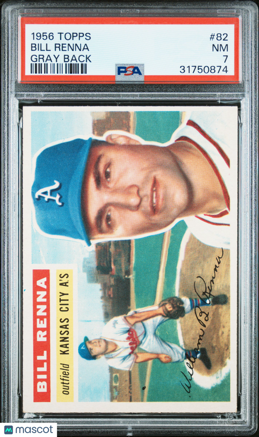 1956 Topps Bill Renna #82 Gray Back PSA 7