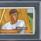 1951 Bowman Willie Mays #305 PSA 6