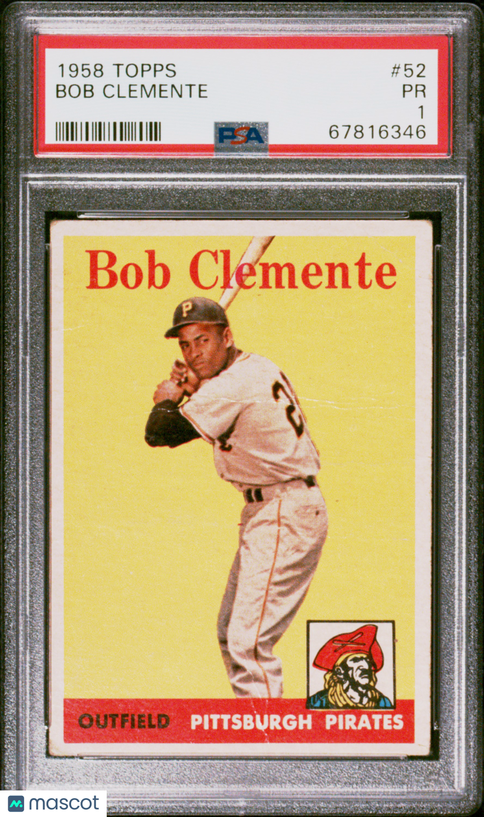 1958 Topps Bob Clemente #52 PSA 1