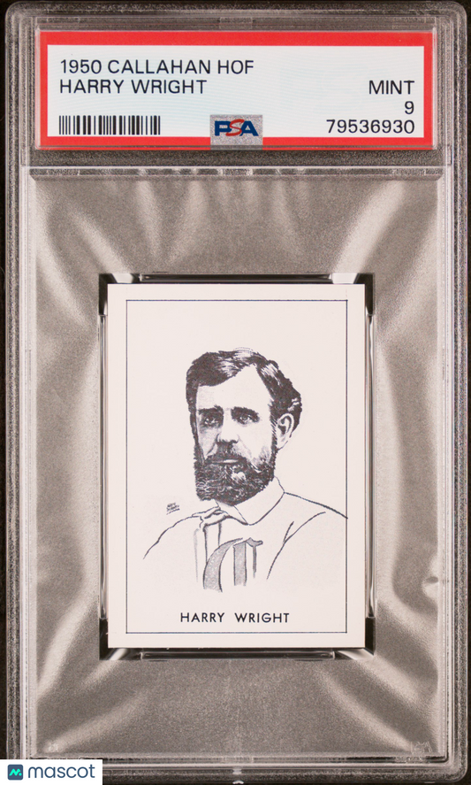 1950-56 Callahan Hall Of Fame Harry Wright PSA 9