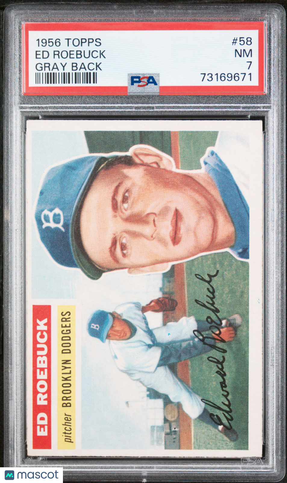 1956 Topps Ed Roebuck #58 Gray Back PSA 7