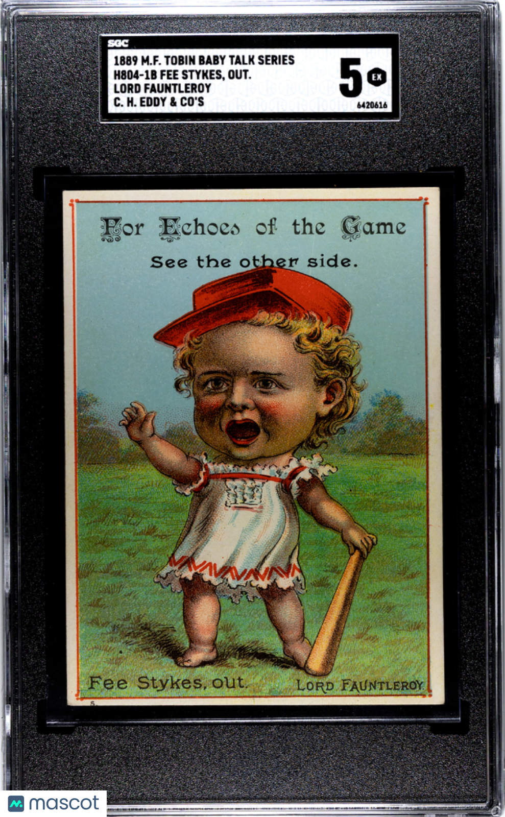 1889 M.F. Tobin H804-1b Baby Talk Series Out. Lord Fauntleroy Fee Stykes SGC 5