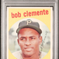 1959 Topps Bob Clemente #478 PSA 4