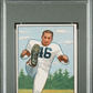 1950 Bowman Lou Groza #6 PSA 7