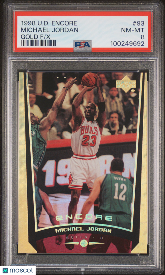 1998 Upper Deck Encore Michael Jordan #93 Gold F X PSA 8