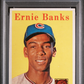 1958 Topps Ernie Banks #310 PSA 6