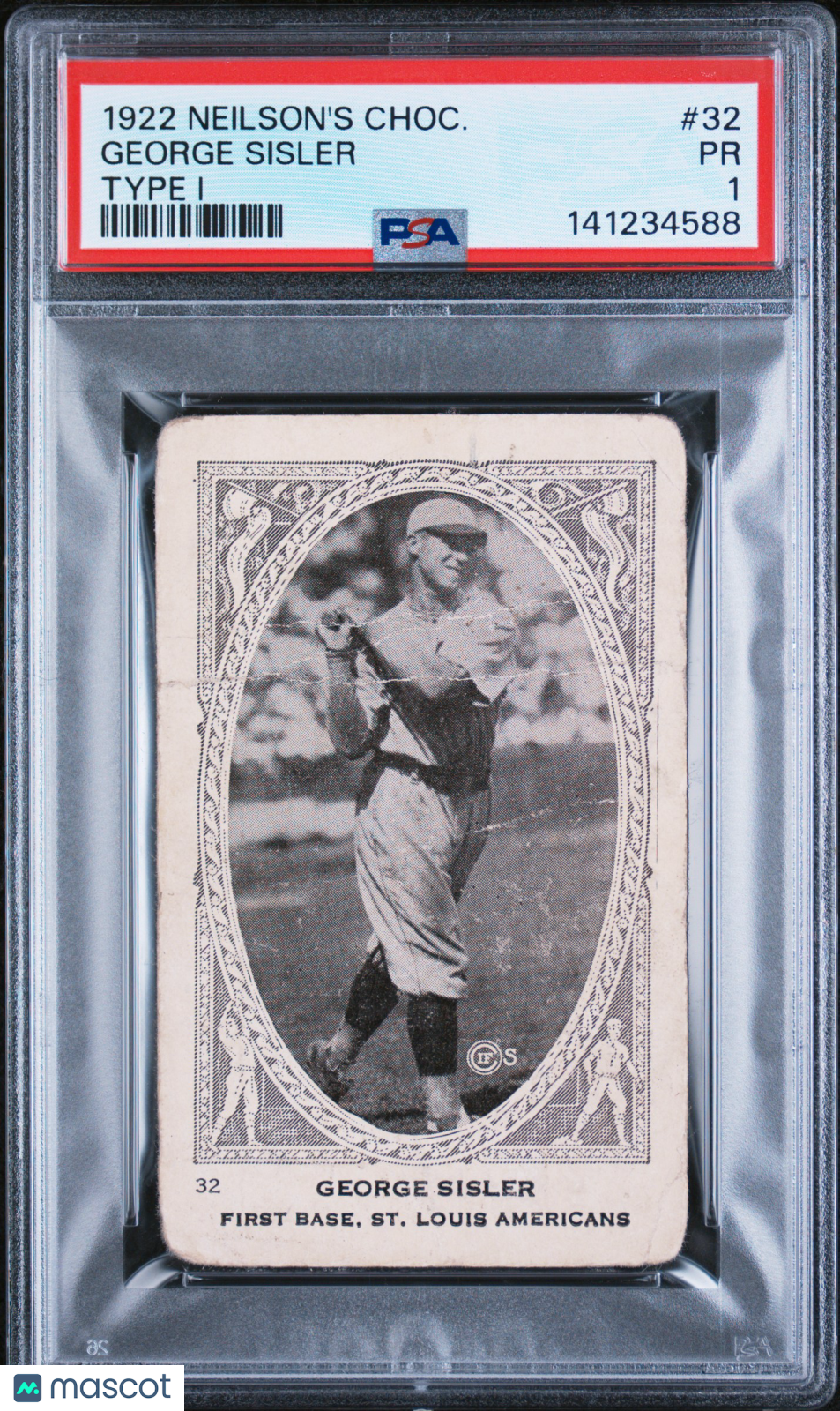 1922 Neilson's Chocolate Type I George Sisler #32 PSA 1