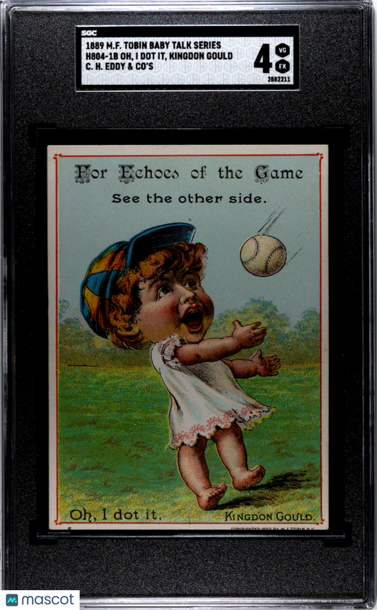 1889 M.F. Tobin H804-1b Baby Talk Series Oh, I Dot It, Kingdon Gould SGC 4