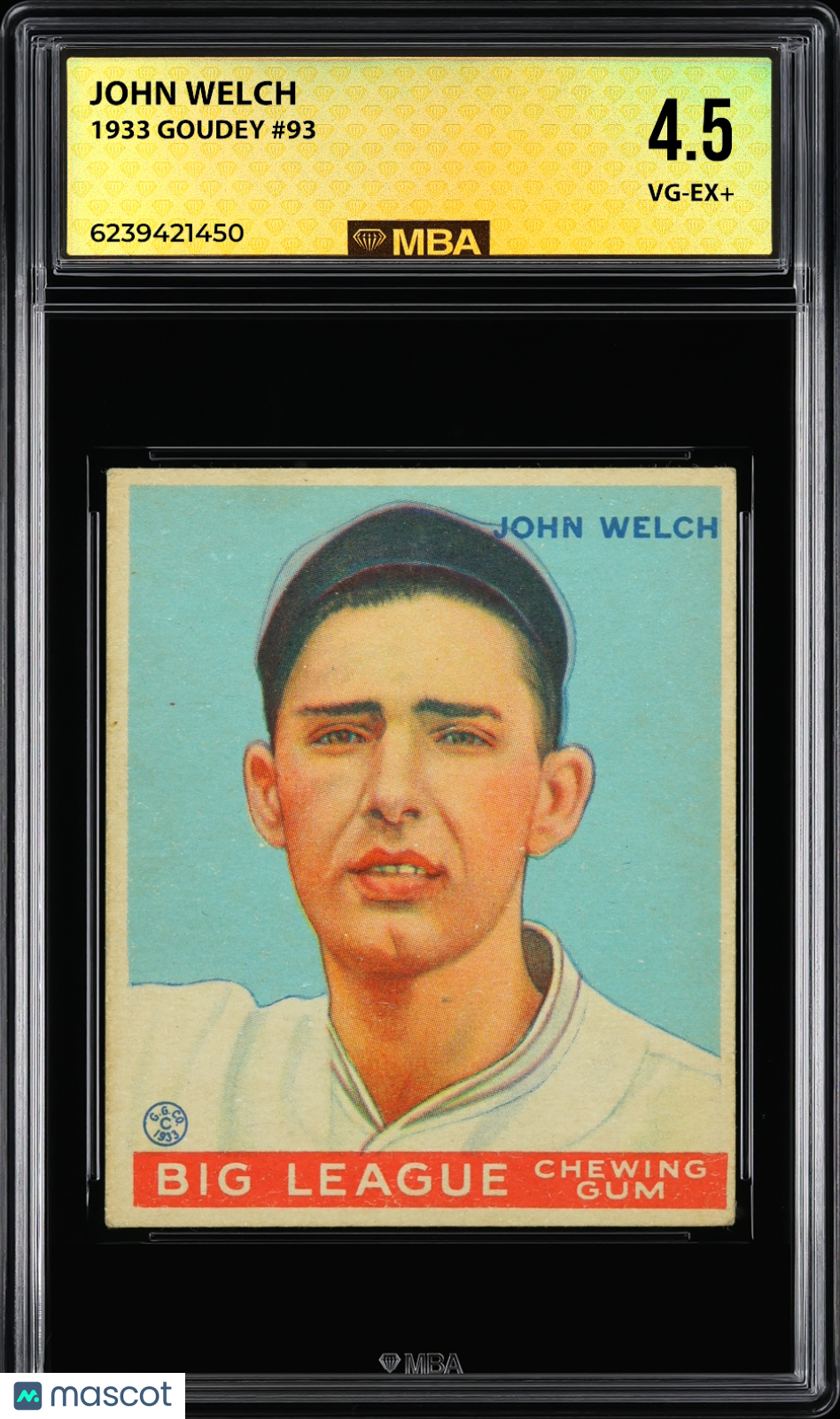 1933 Goudey John Welch #93 MBA 4.5