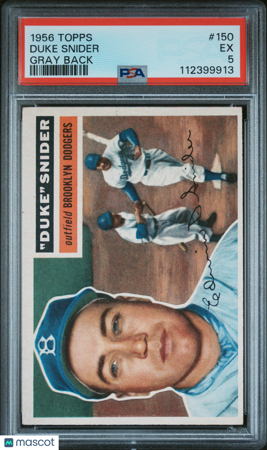 1956 Topps Duke Snider #150 Gray Back PSA 5
