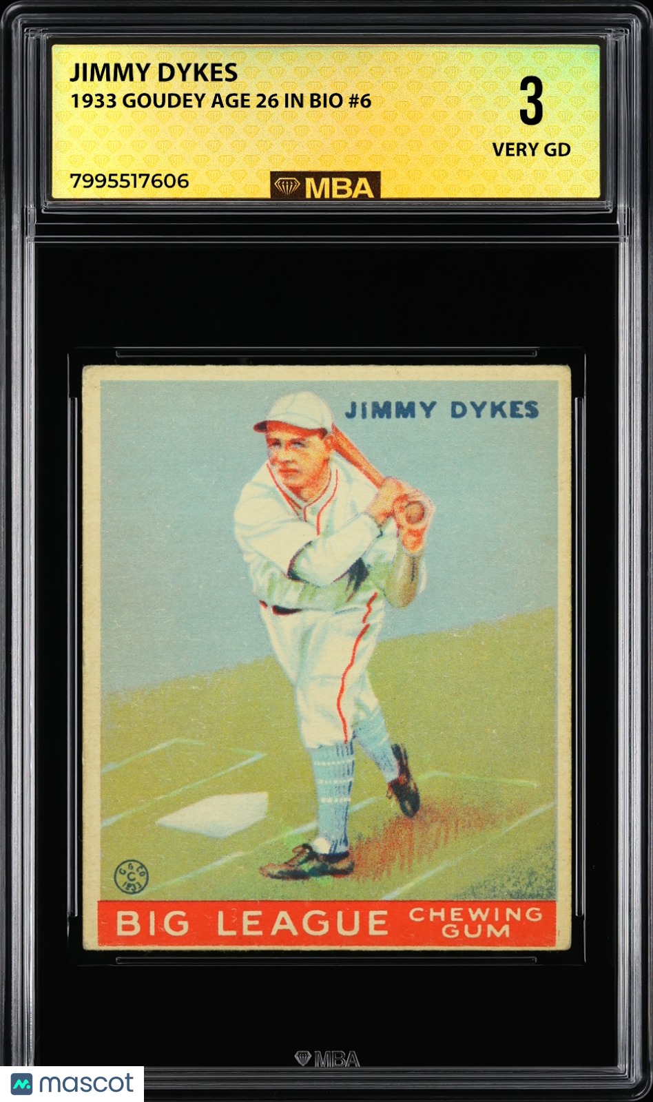 1933 Goudey Jimmy Dykes #6 Age 26 in Bio MBA 3