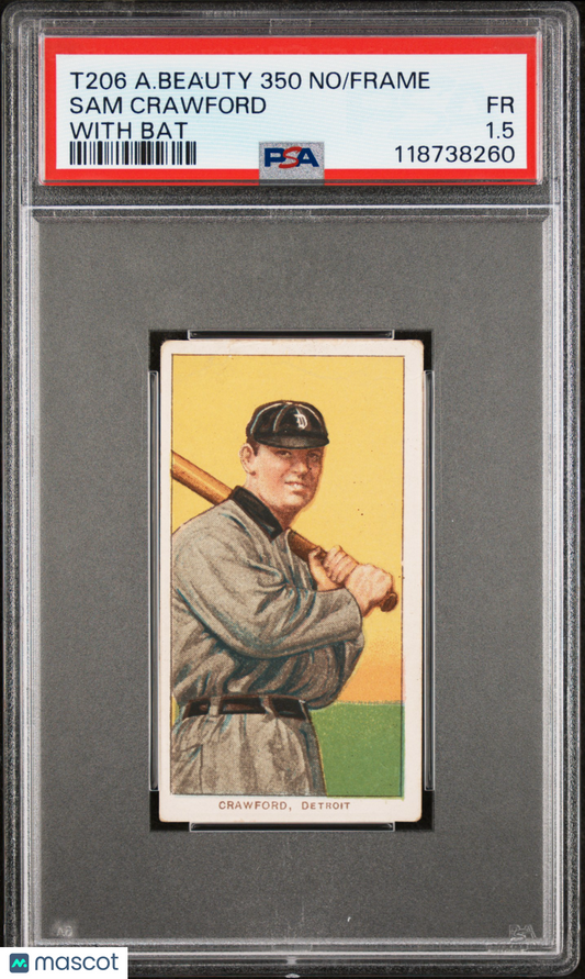 1909-11 T206 American Beauty 350 No Frame Sam Crawford With Bat PSA 1.5