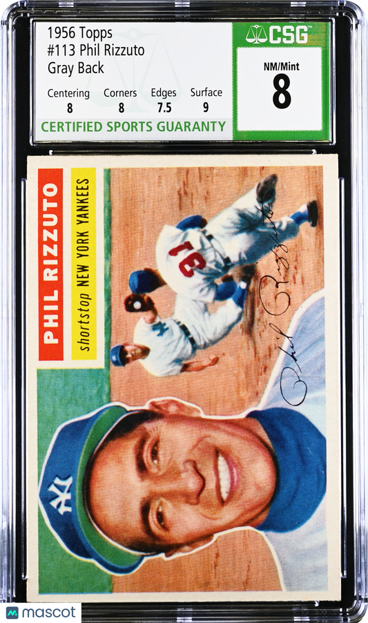 1956 Topps Phil Rizzuto #113 Gray Back CGC 8