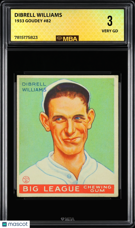 1933 Goudey Dibrell Williams #82 MBA 3