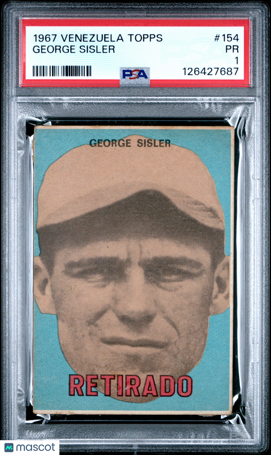 1967 Venezuela Topps George Sisler #154 PSA 1