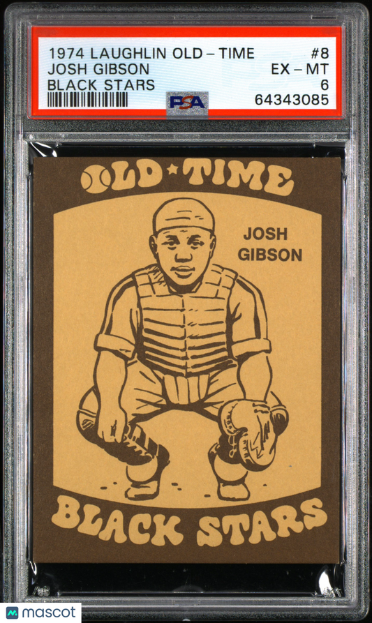 1974 Laughlin Old-Time Black Stars Josh Gibson #8 PSA 6