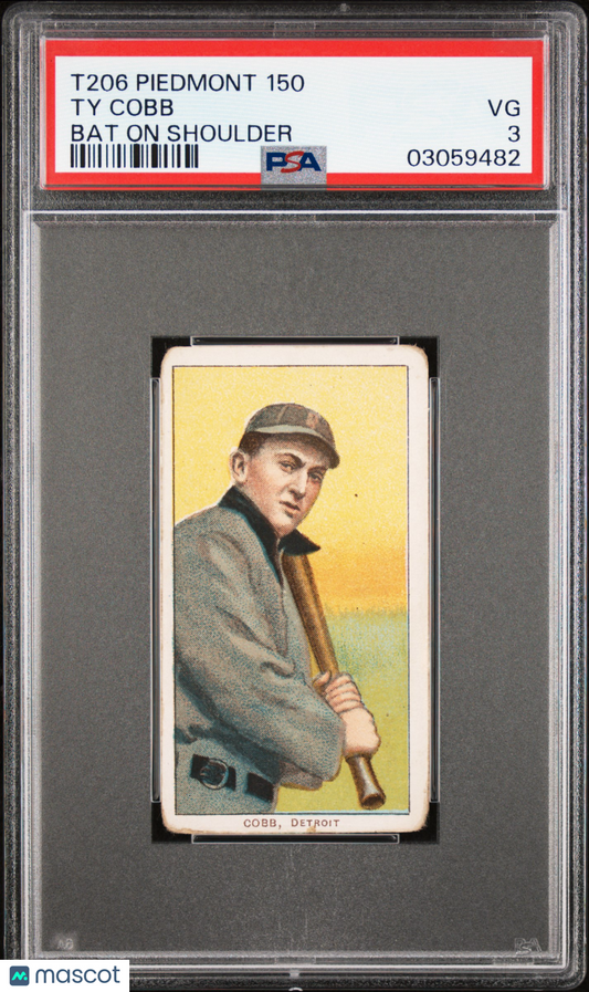 1909-11 T206 Piedmont 150 Ty Cobb Bat Shoulder PSA 3