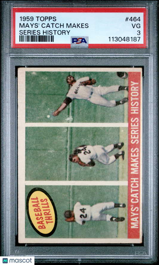 1959 Topps Mays' Catch Makes #464 Series History PSA 3