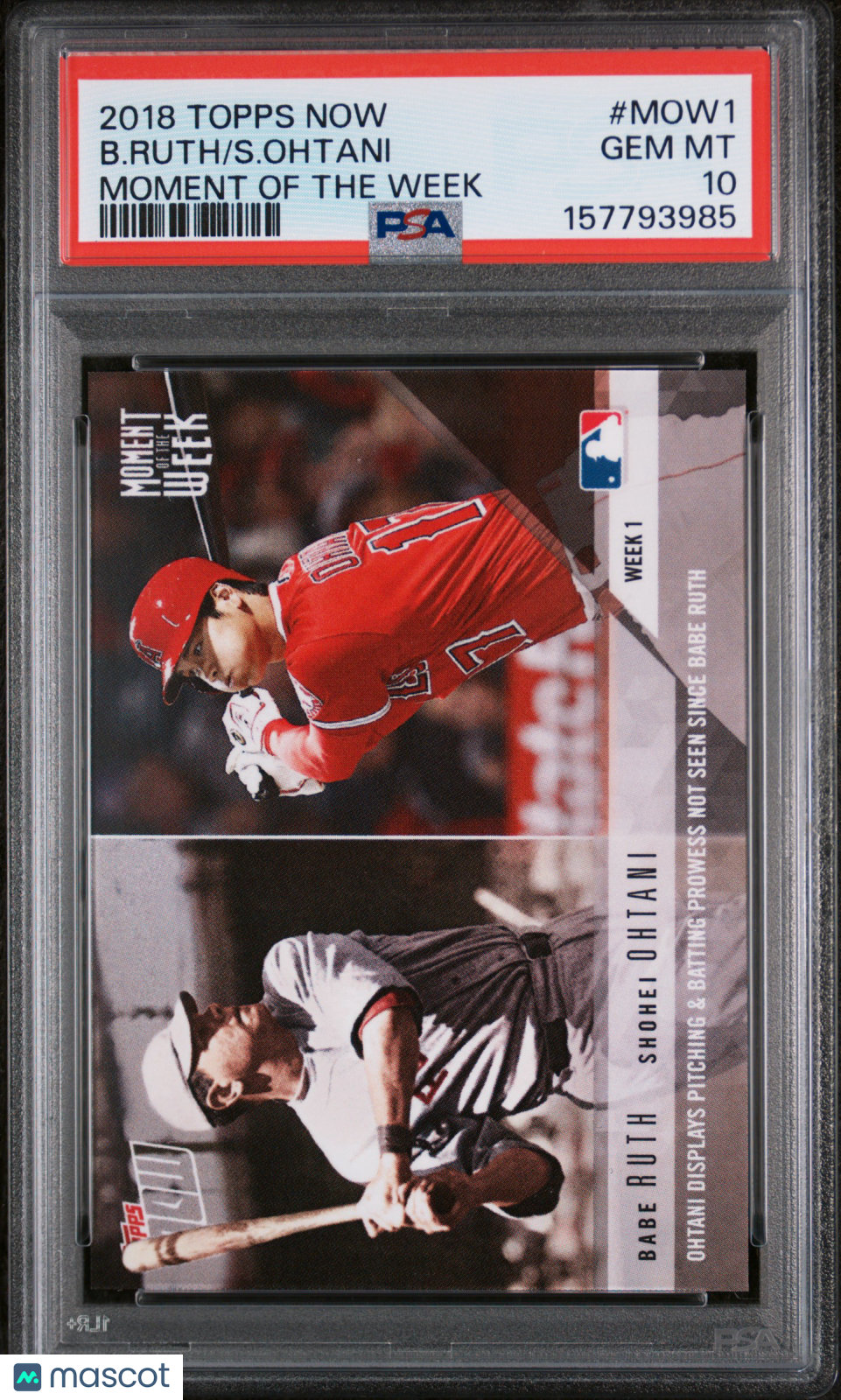 2018 Topps Now Moment Of The Week S. Ohtani B. Ruth #MOW1 PSA 10