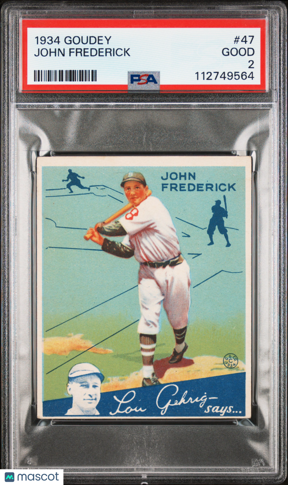 1934 Goudey John Frederick #47 PSA 2