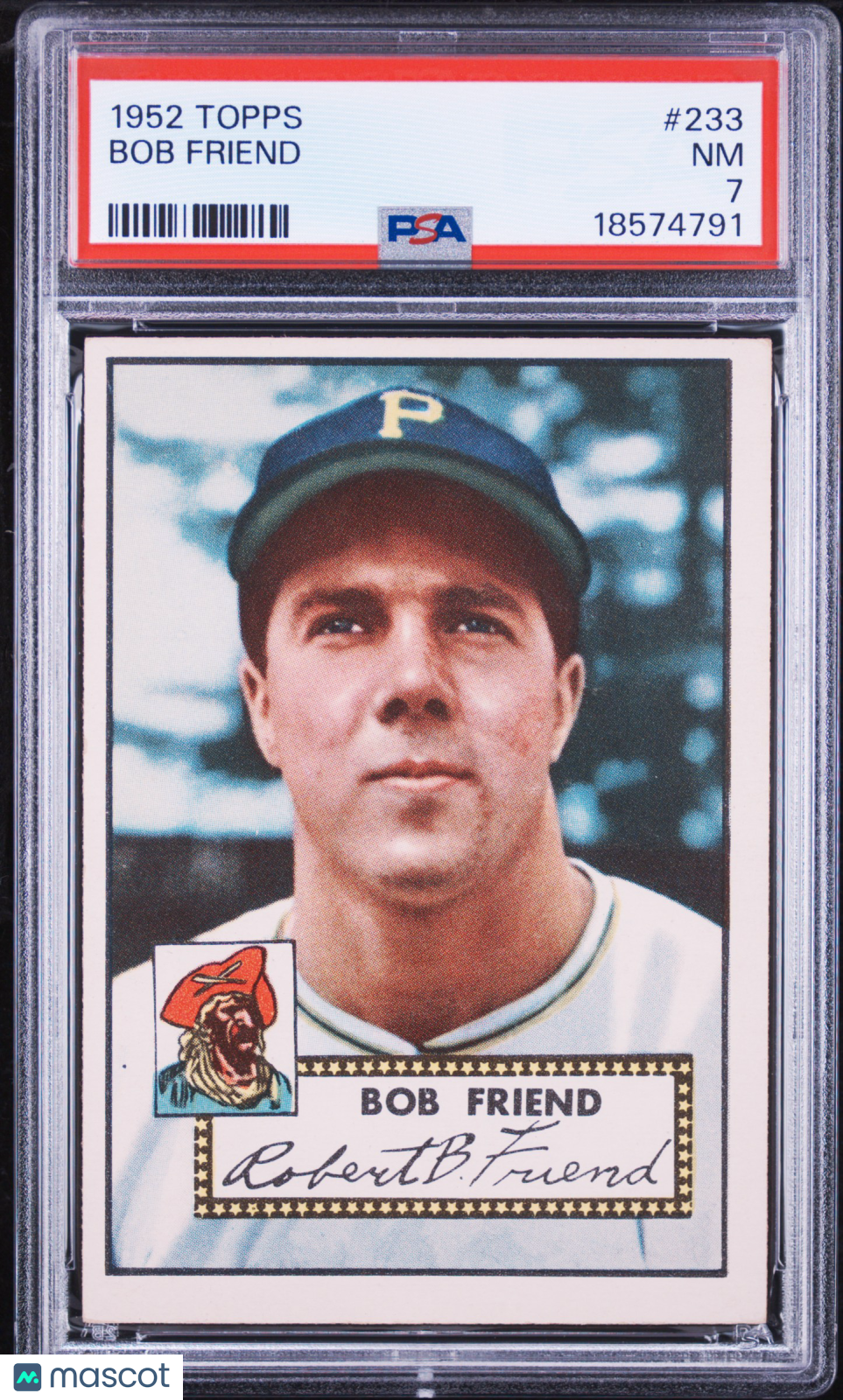 1952 Topps Bob Friend #233 PSA 7
