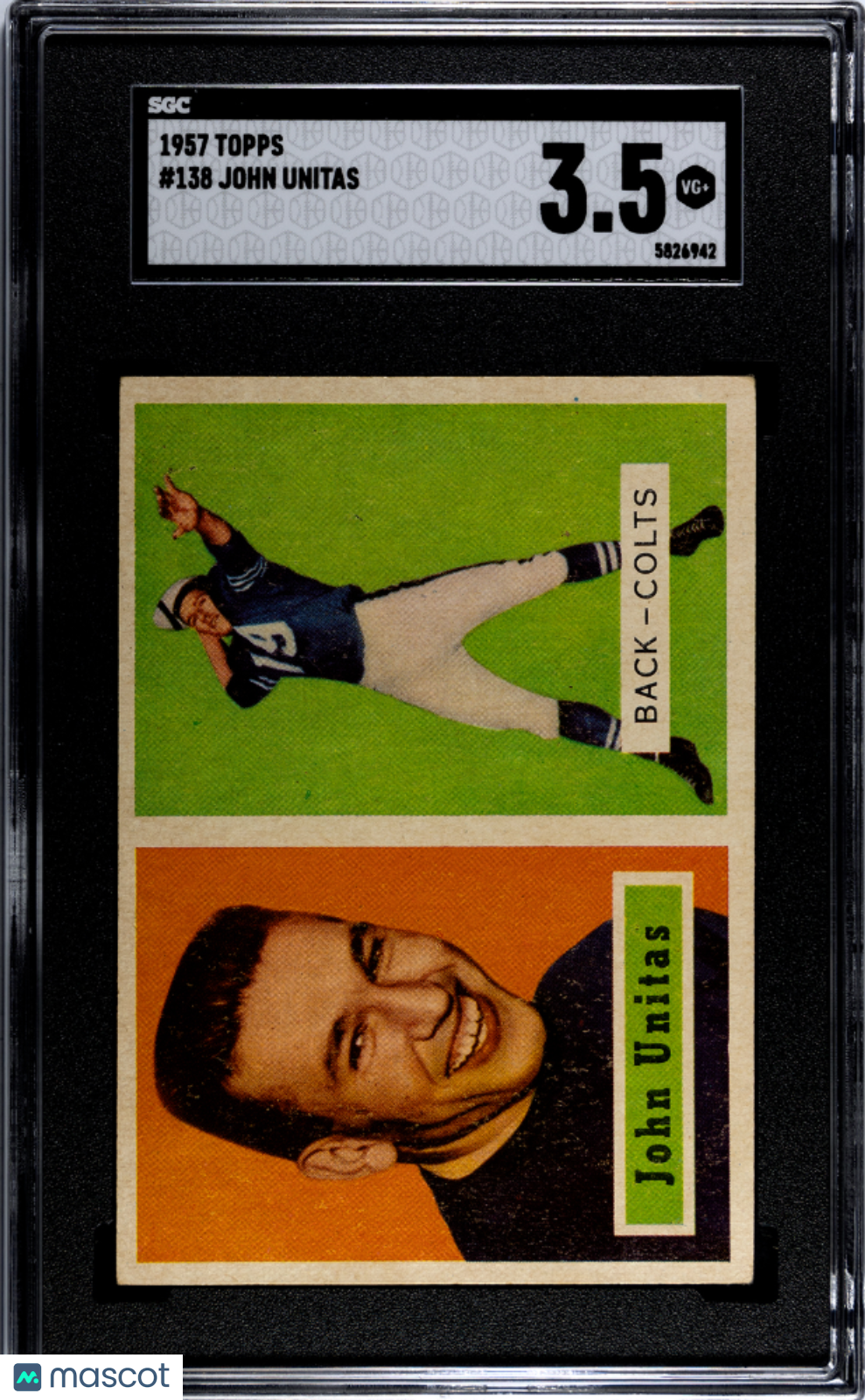 1957 Topps John Unitas #138 SGC 3.5
