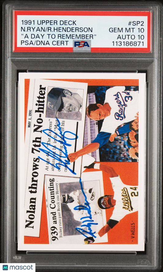 1991 Upper Deck R. Henderson N. Ryan #SP2 "a Day To Remember" PSA 10 Auto 10