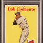 1958 Topps Bob Clemente #52 Yellow TM. Letters PSA 2.5