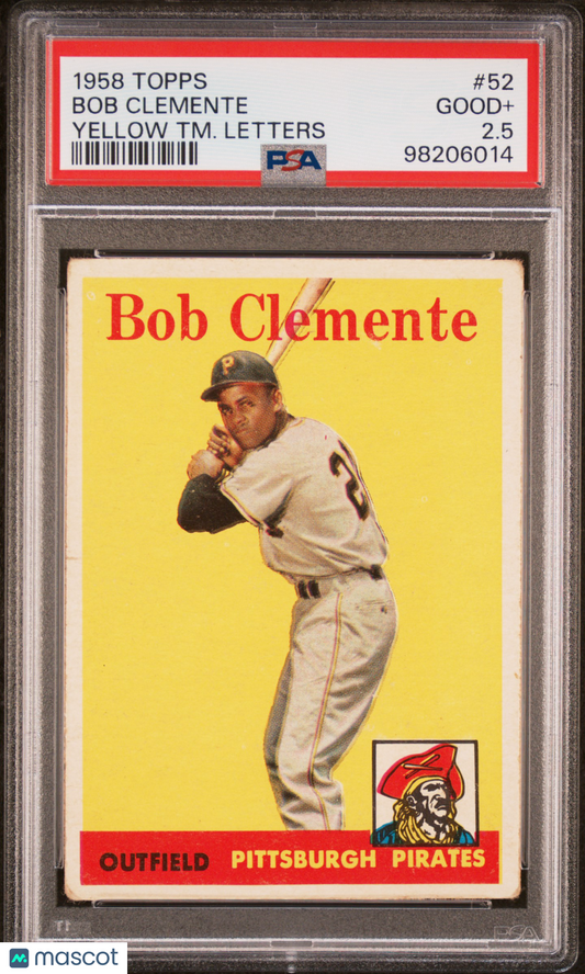 1958 Topps Bob Clemente #52 Yellow TM. Letters PSA 2.5