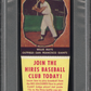 1958 Hires Root Beer Willie Mays #25 With Tab PSA 8