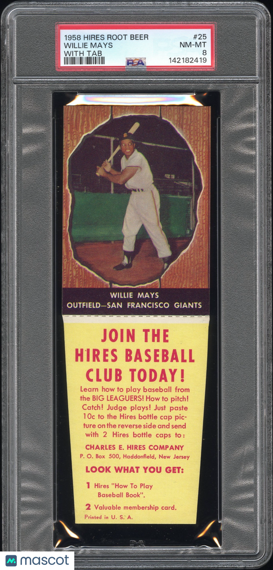 1958 Hires Root Beer Willie Mays #25 With Tab PSA 8