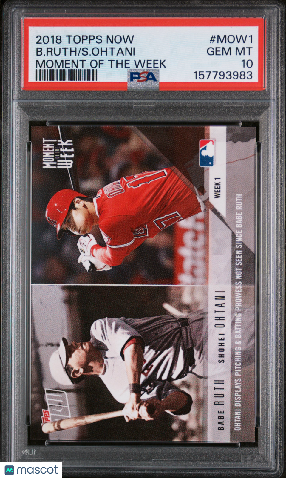 2018 Topps Now Moment Of The Week S. Ohtani B. Ruth #MOW1 PSA 10