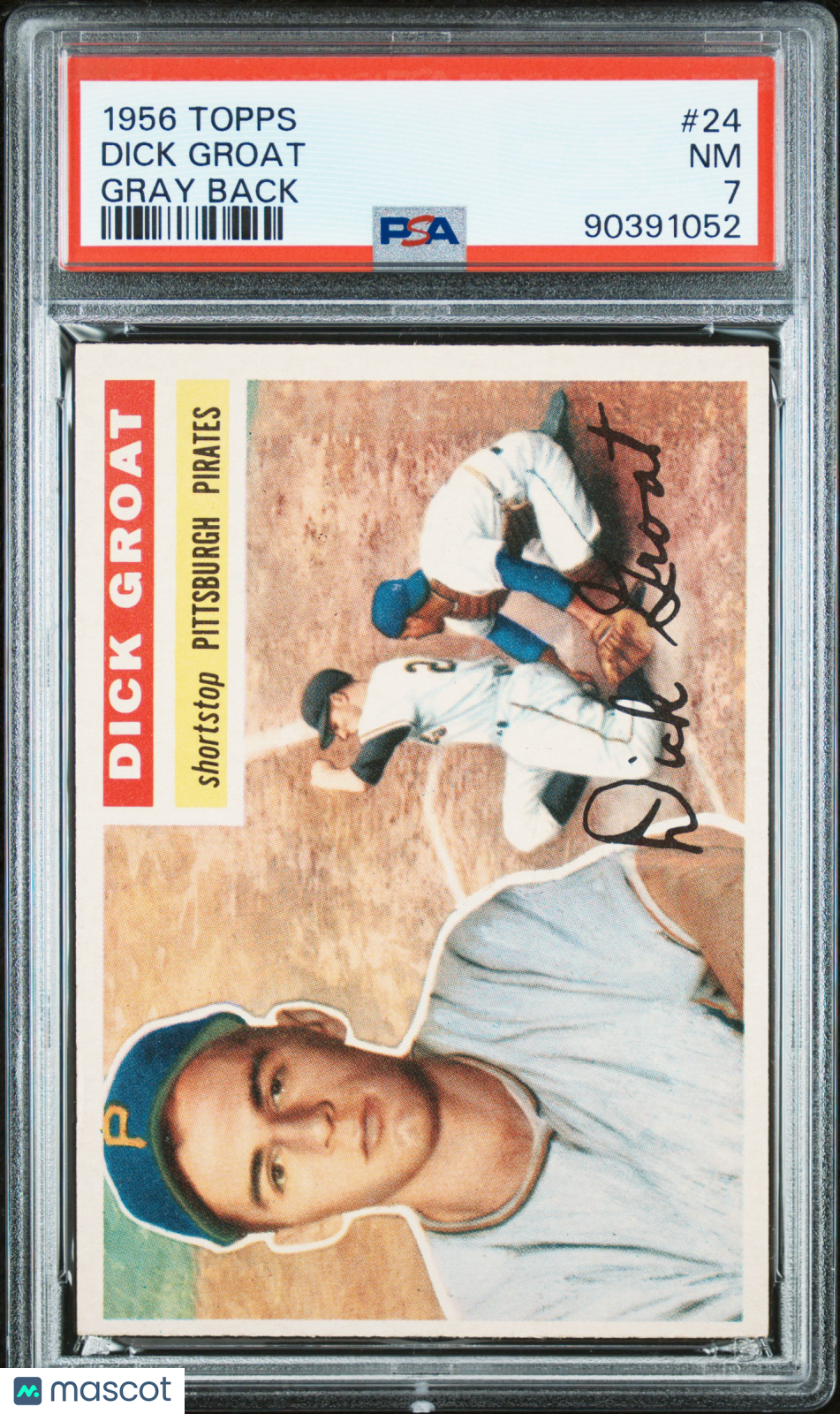 1956 Topps Dick Groat #24 Gray Back PSA 7