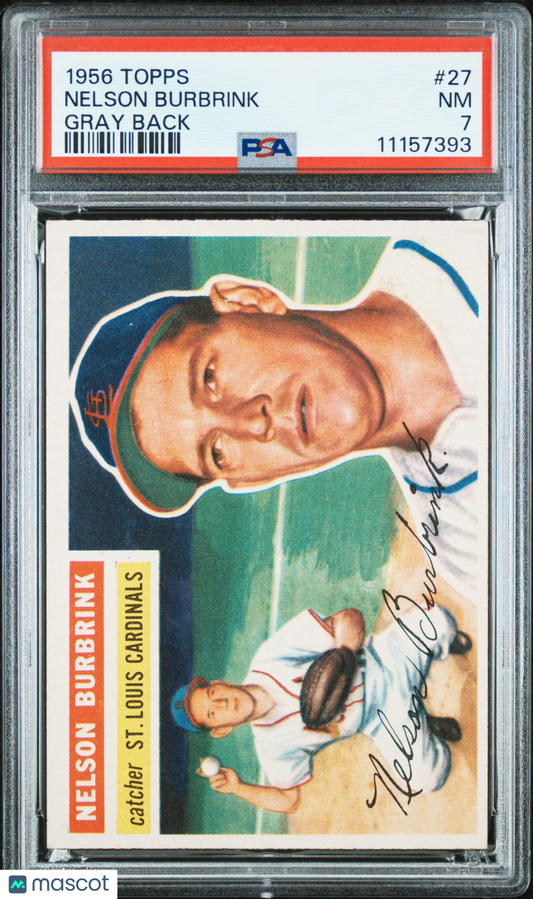 1956 Topps Nelson Burbrink #27 Gray Back PSA 7