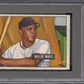 1951 Bowman Willie Mays #305 PSA A