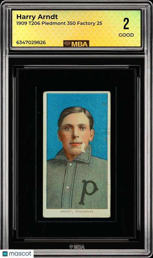 1909 T206 Piedmont 350 Factory 25 Harry Arndt MBA 2