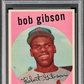 1959 Topps Bob Gibson #514 PSA 7.5
