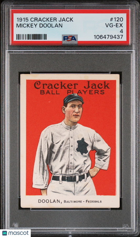 1915 Cracker Jack Mickey Doolan #120 PSA 4