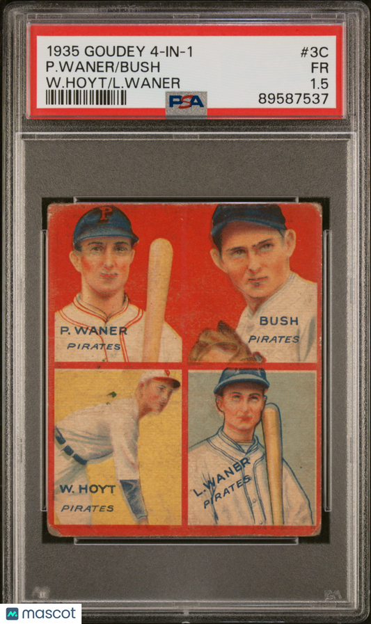 1935 Goudey 4-In-1 Bush P. Waner #3C W. Hoyt L. Waner PSA 1.5