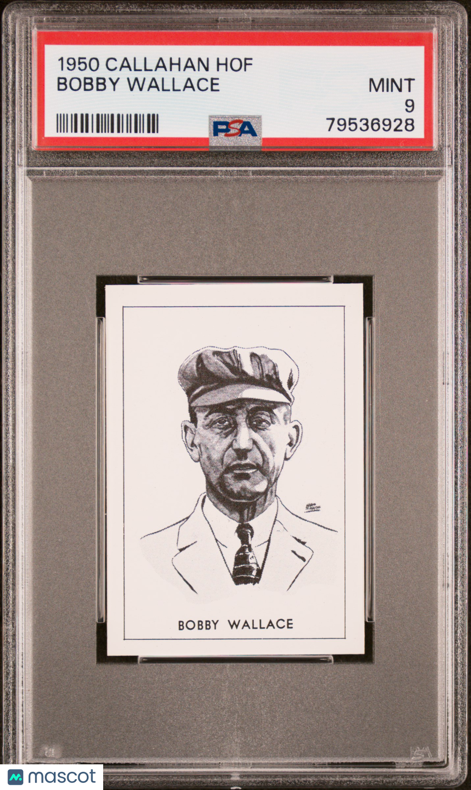 1950-56 Callahan Hall Of Fame Bobby Wallace PSA 9