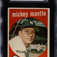 1959 Topps Mickey Mantle #10 SGC 6
